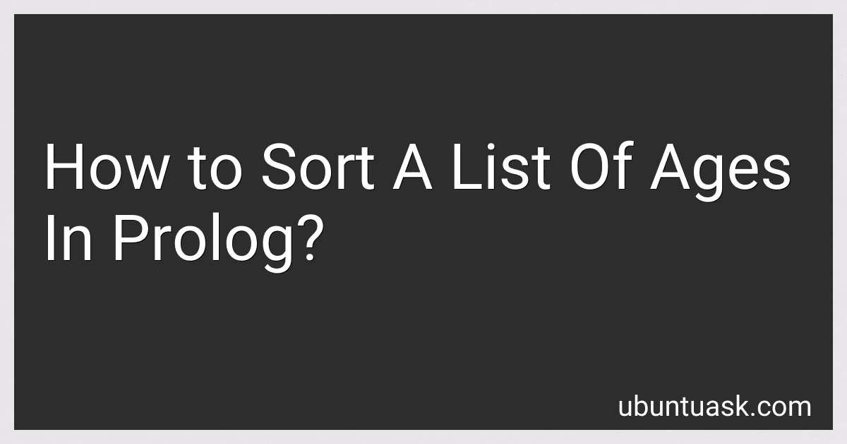 How to Sort A List Of Ages In Prolog? image
