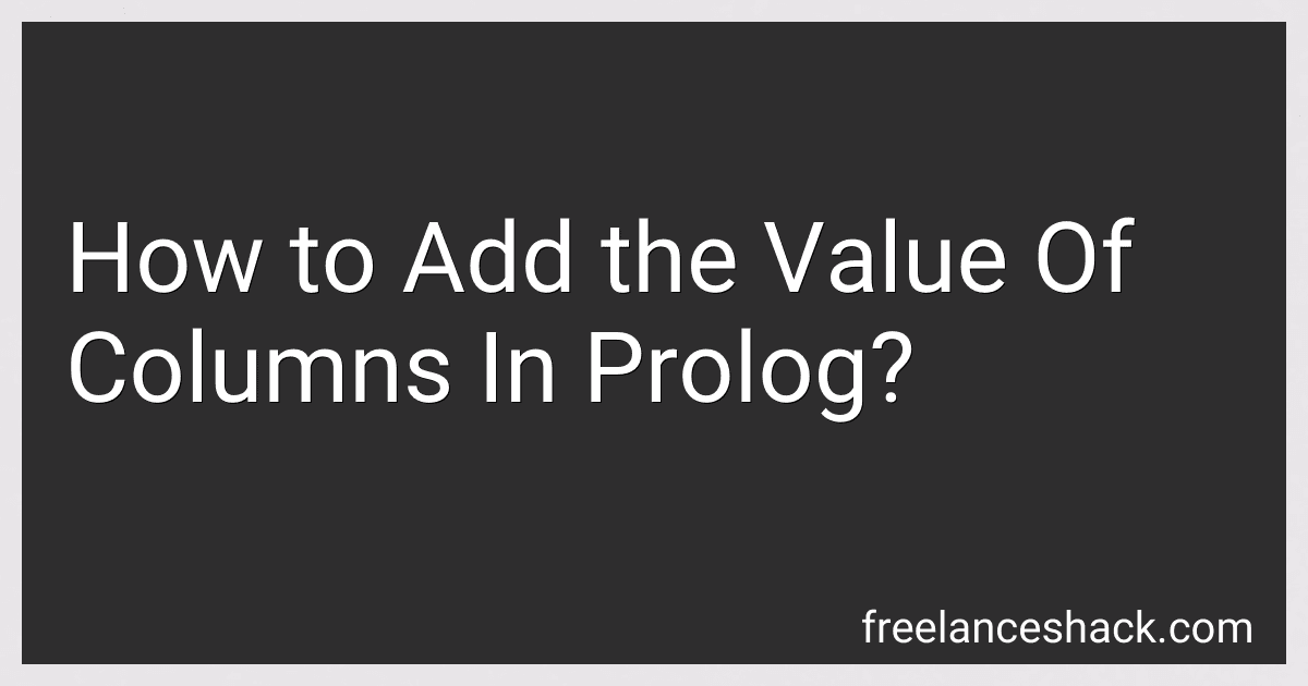 How to Add the Value Of Columns In Prolog? preview