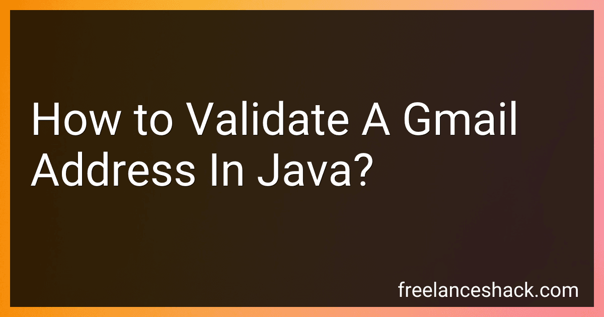How to Validate A Gmail Address In Java? preview