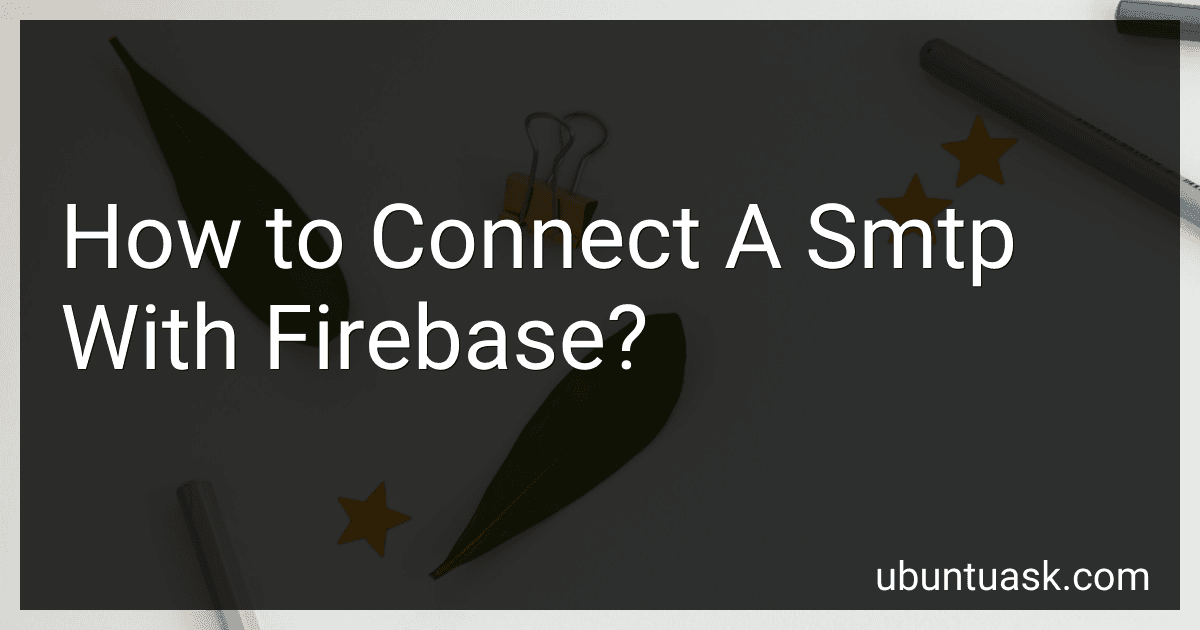 How to Connect A Smtp With Firebase? preview