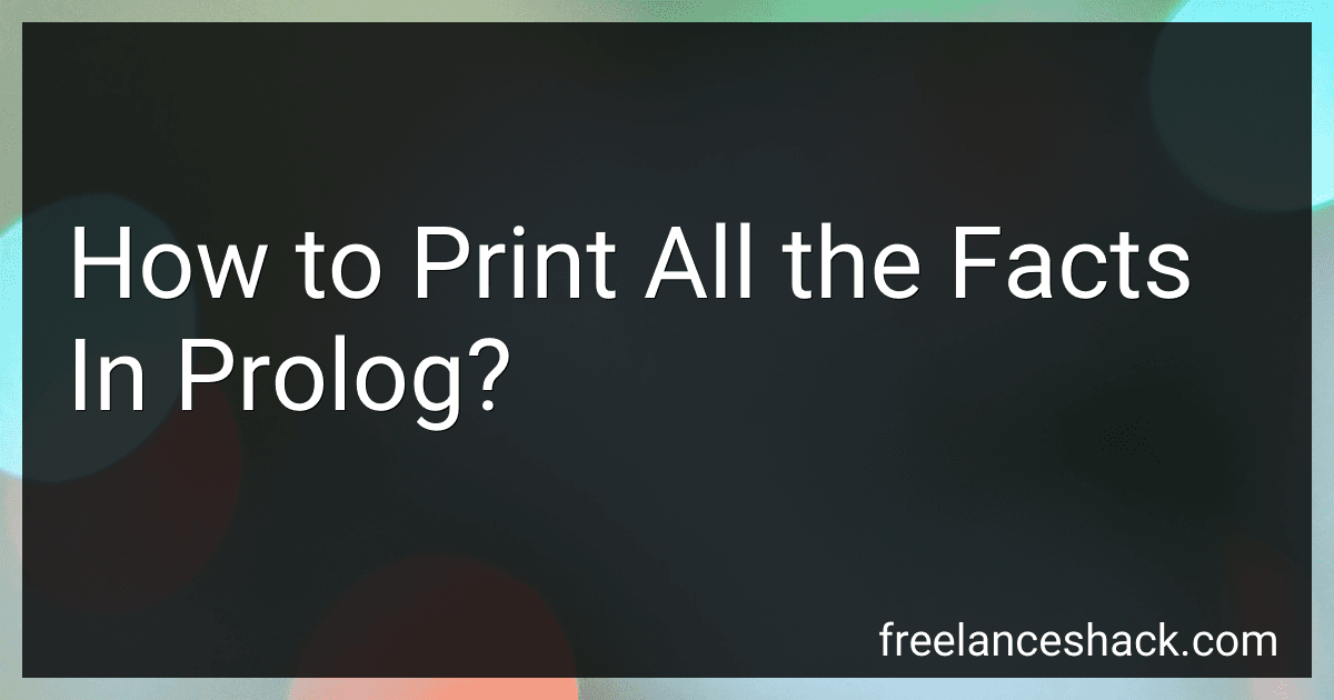 How to Print All the Facts In Prolog? image