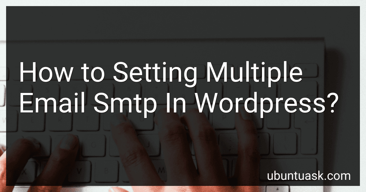 How to Setting Multiple Email Smtp In Wordpress? image