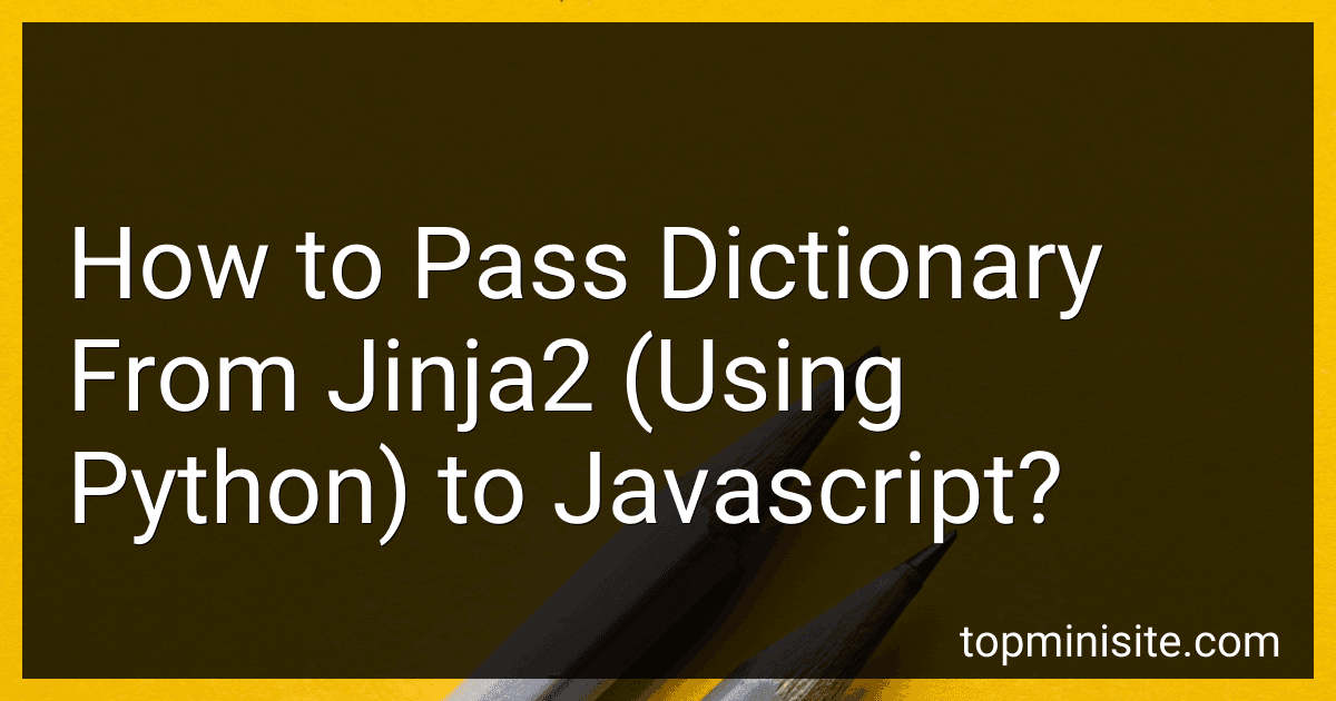 How to Pass Dictionary From Jinja2 (Using Python) to Javascript? image