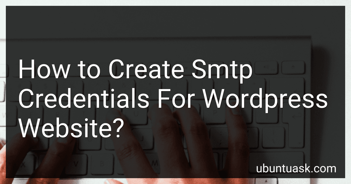 How to Create Smtp Credentials For Wordpress Website? preview