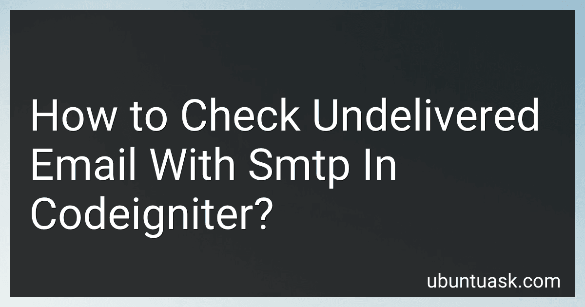How to Check Undelivered Email With Smtp In Codeigniter? image