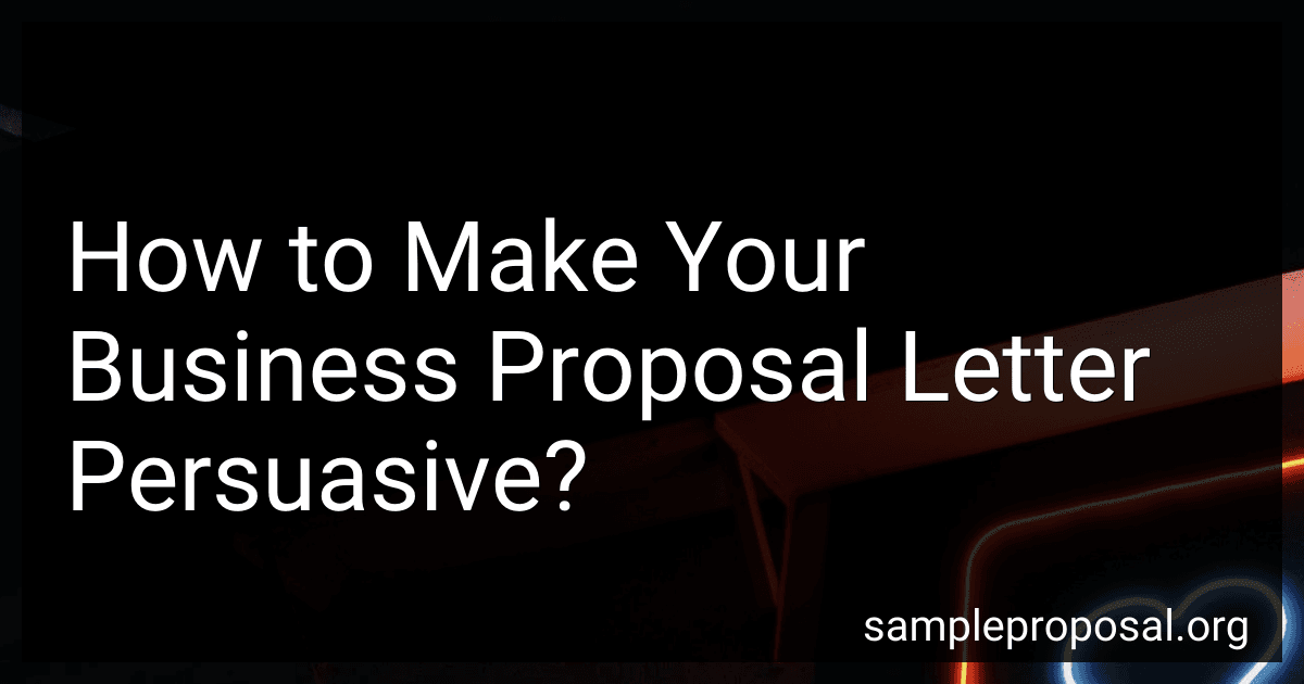 How to Make Your Business Proposal Letter Persuasive? image