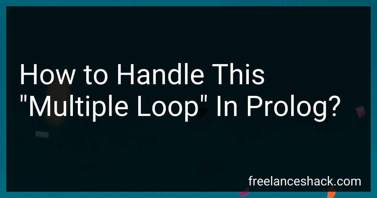 How to Handle This "Multiple Loop" In Prolog? preview