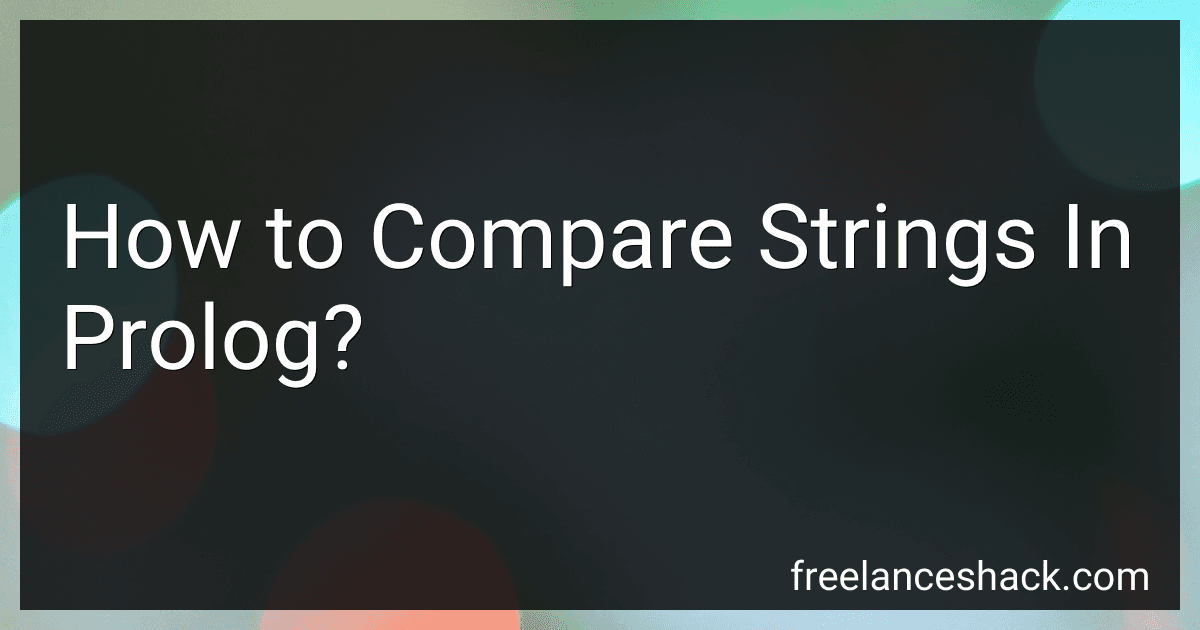 How to Compare Strings In Prolog? preview
