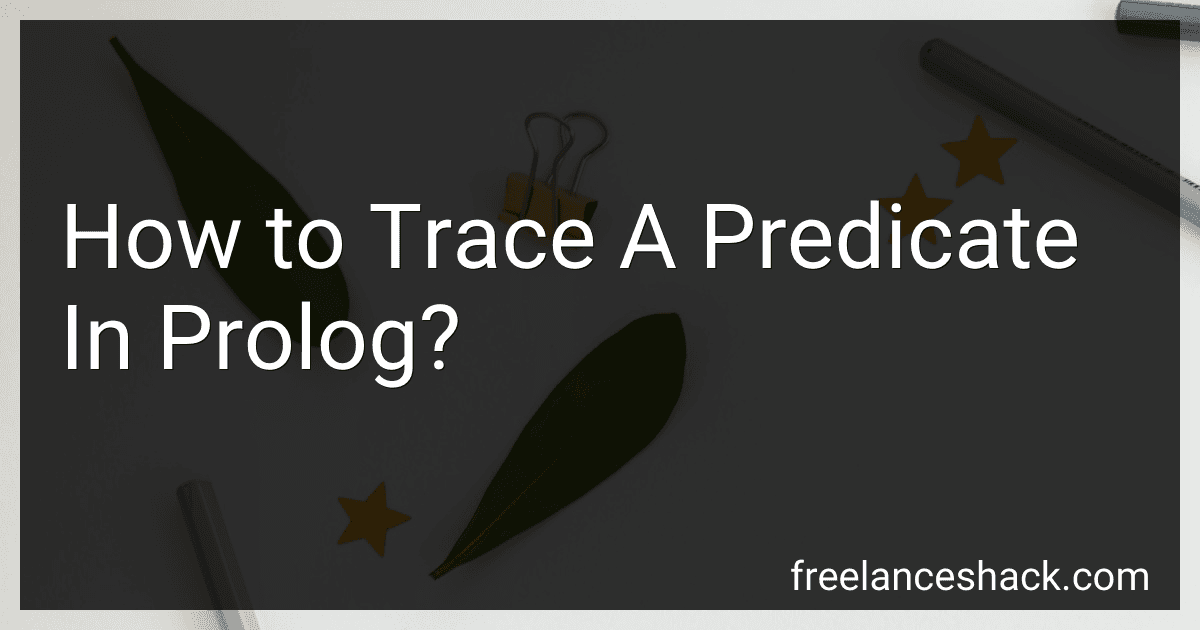 How to Trace A Predicate In Prolog? preview