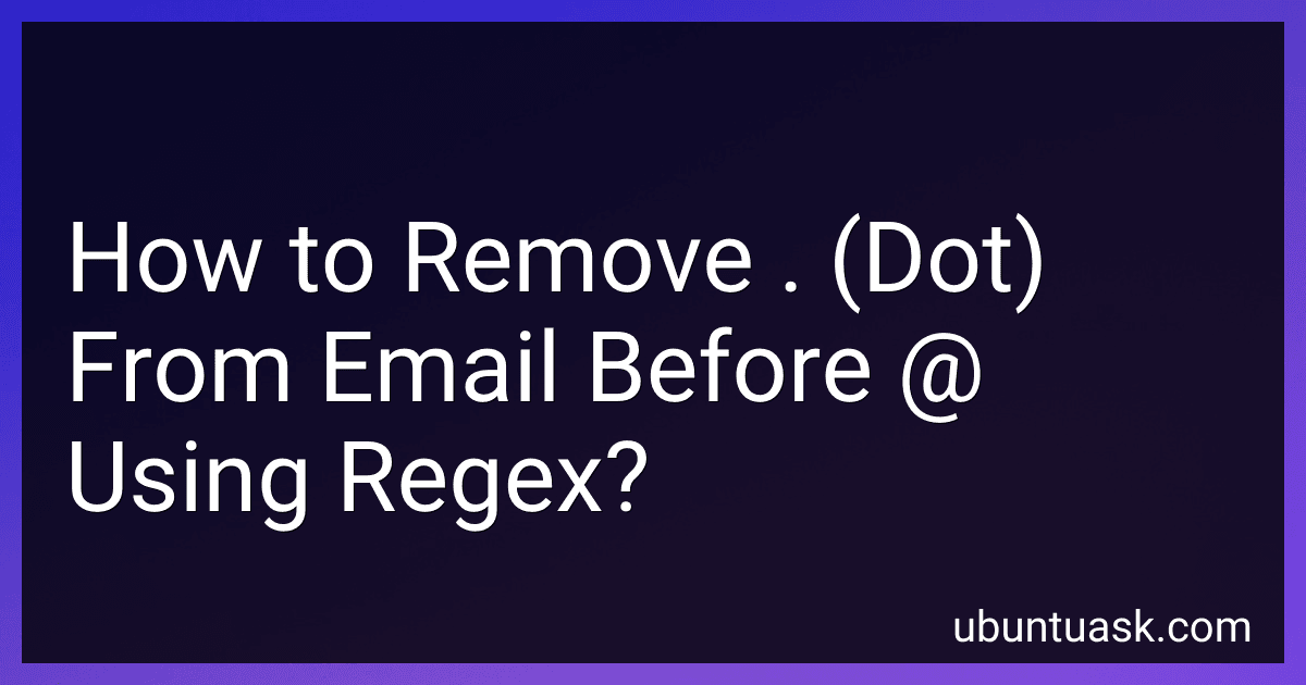 How to Remove . (Dot) From Email Before @ Using Regex? image