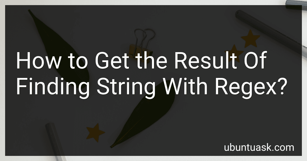 How to Get the Result Of Finding String With Regex? preview