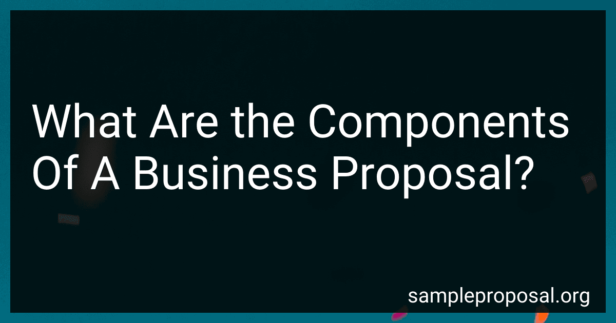 What Are the Components Of A Business Proposal? image