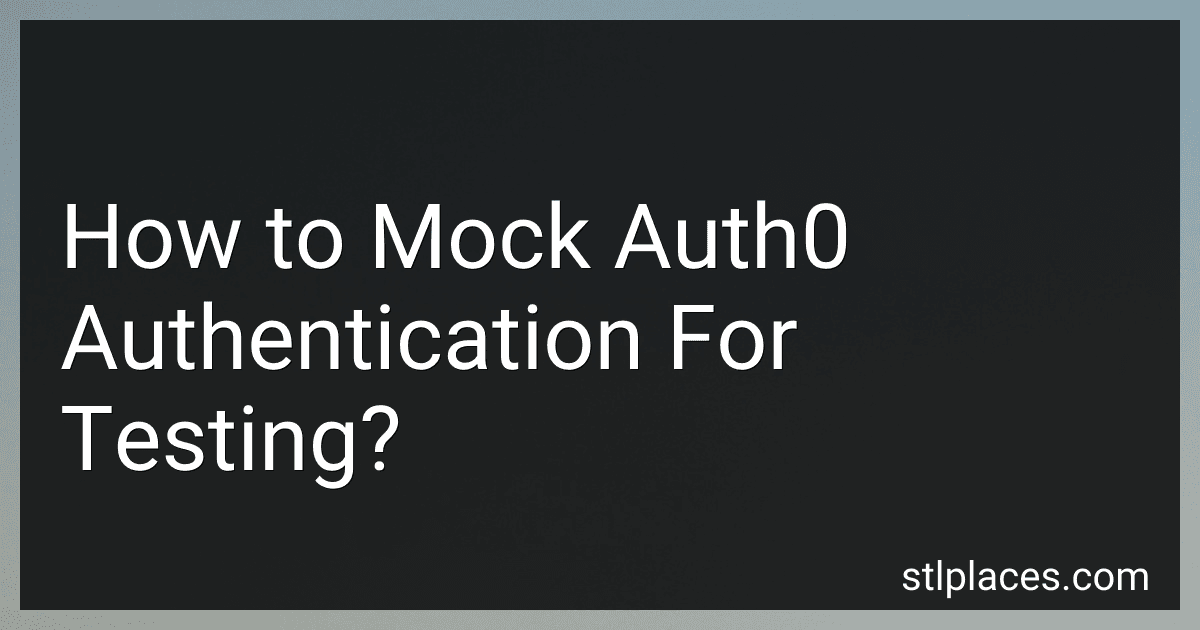 How to Mock Auth0 Authentication For Testing? preview