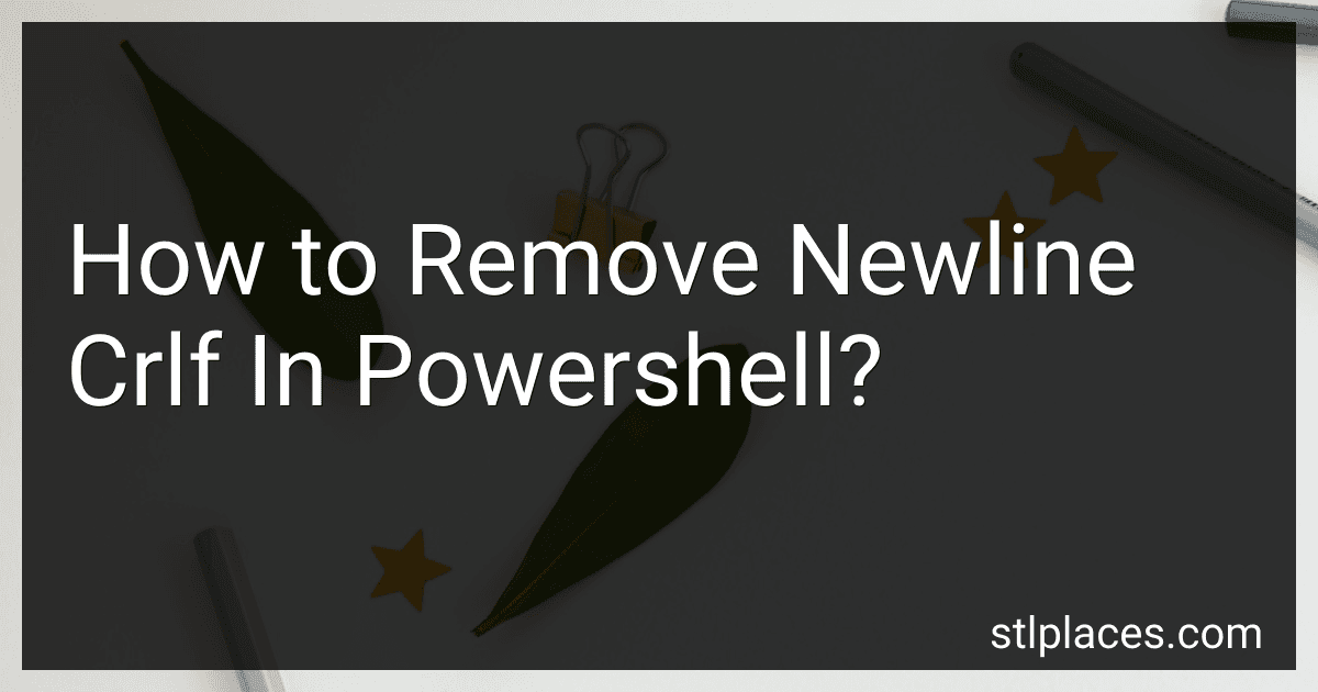 How to Remove Newline Crlf In Powershell? image