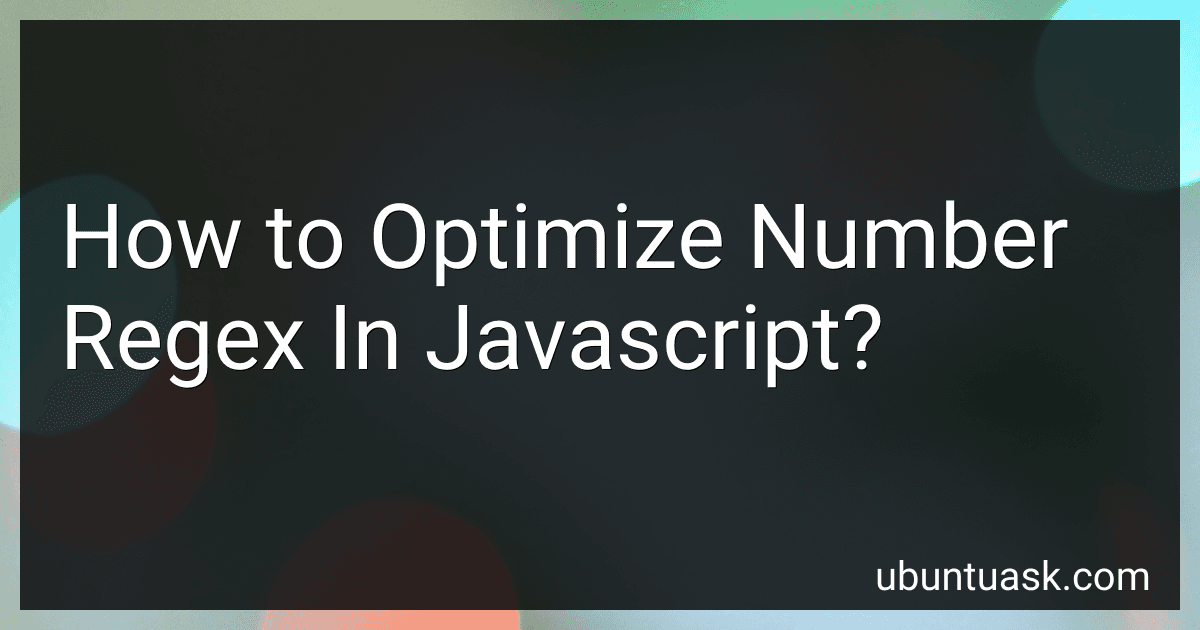 How to Optimize Number Regex In Javascript? image