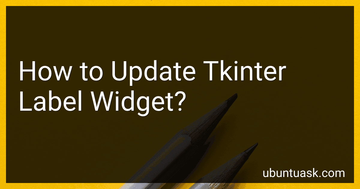 How to Update Tkinter Label Widget? image