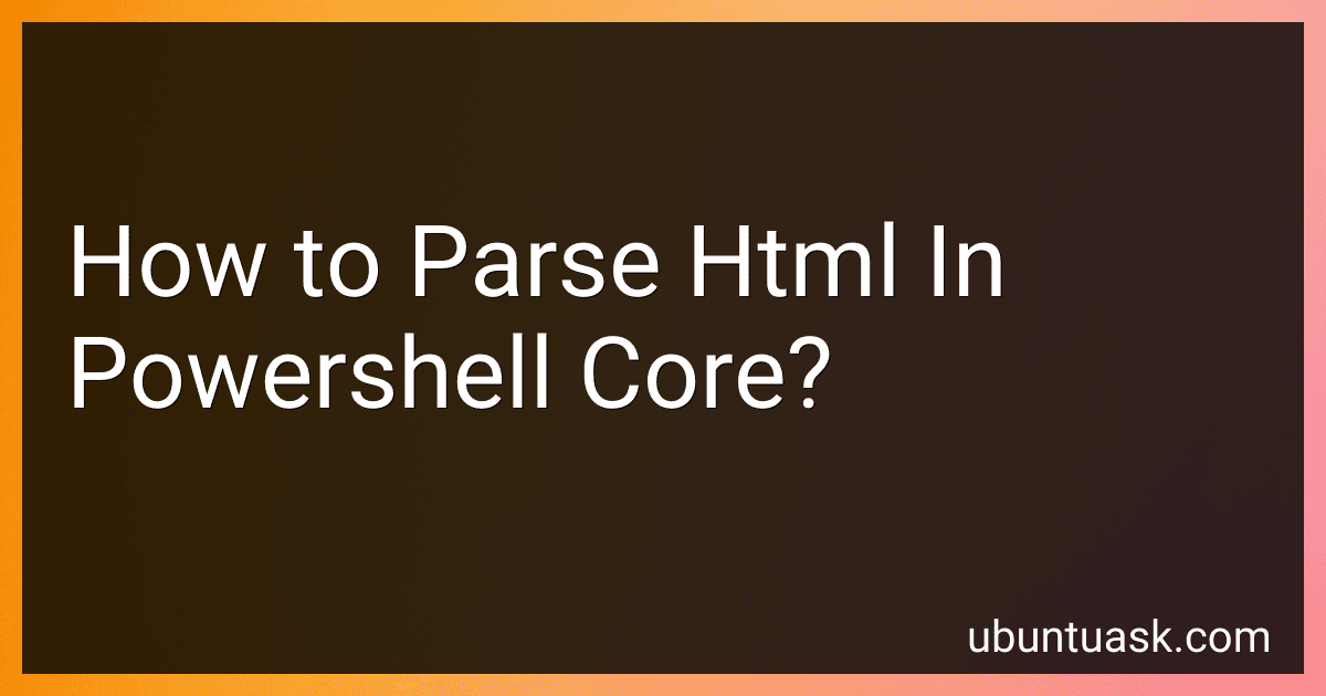 How to Parse Html In Powershell Core? image