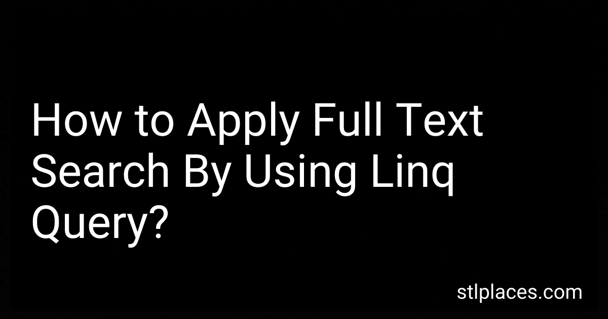 How to Apply Full Text Search By Using Linq Query? image