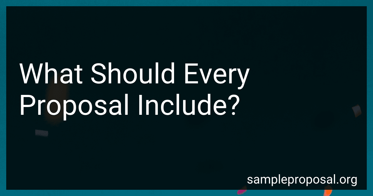 What Should Every Proposal Include? preview