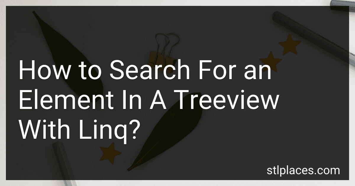 How to Search For an Element In A Treeview With Linq? preview