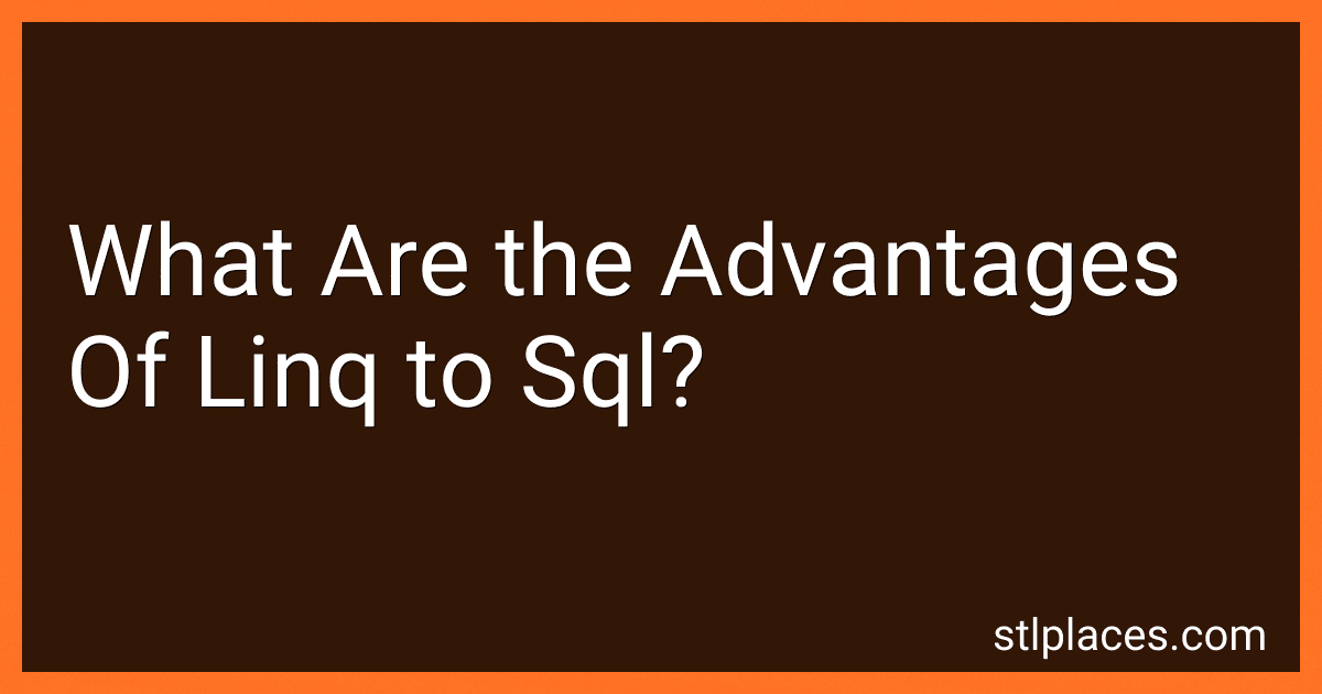 What Are the Advantages Of Linq to Sql? image