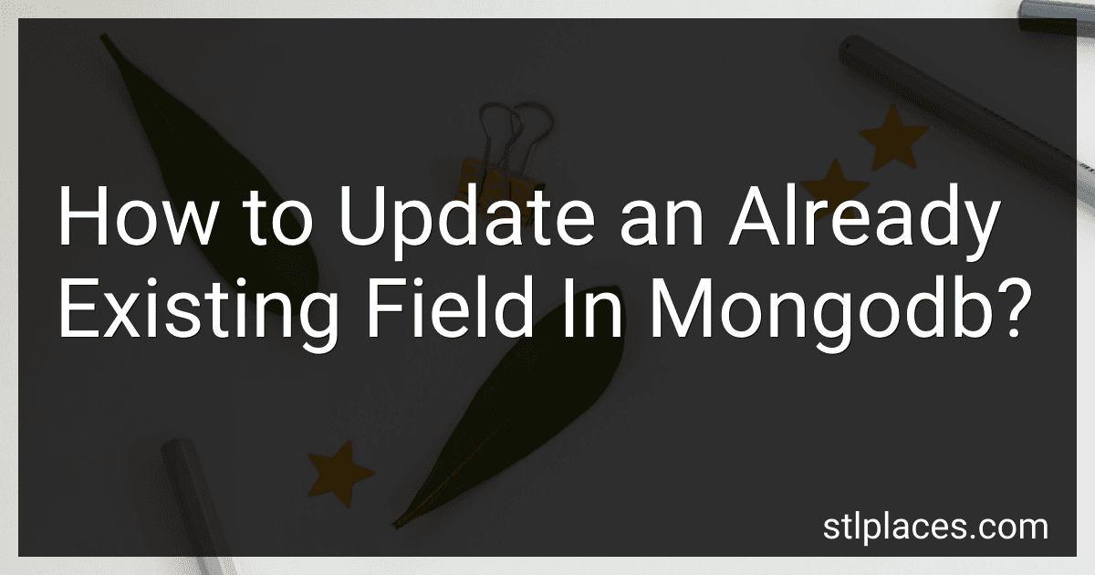 How to Update an Already Existing Field In Mongodb? preview