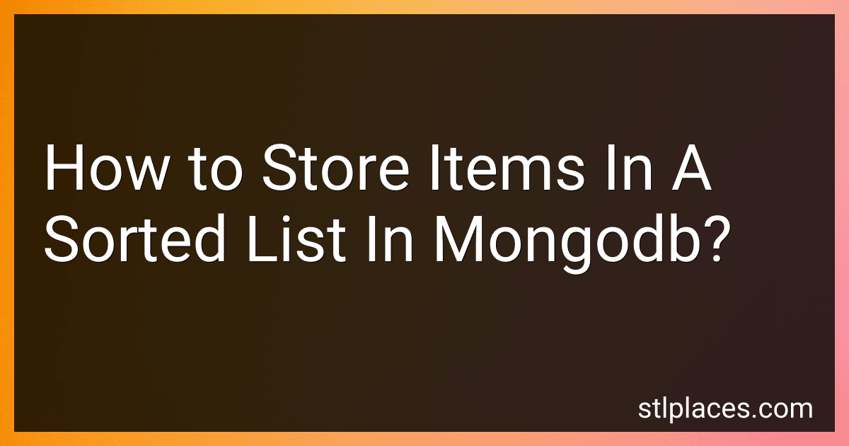How to Store Items In A Sorted List In Mongodb? image