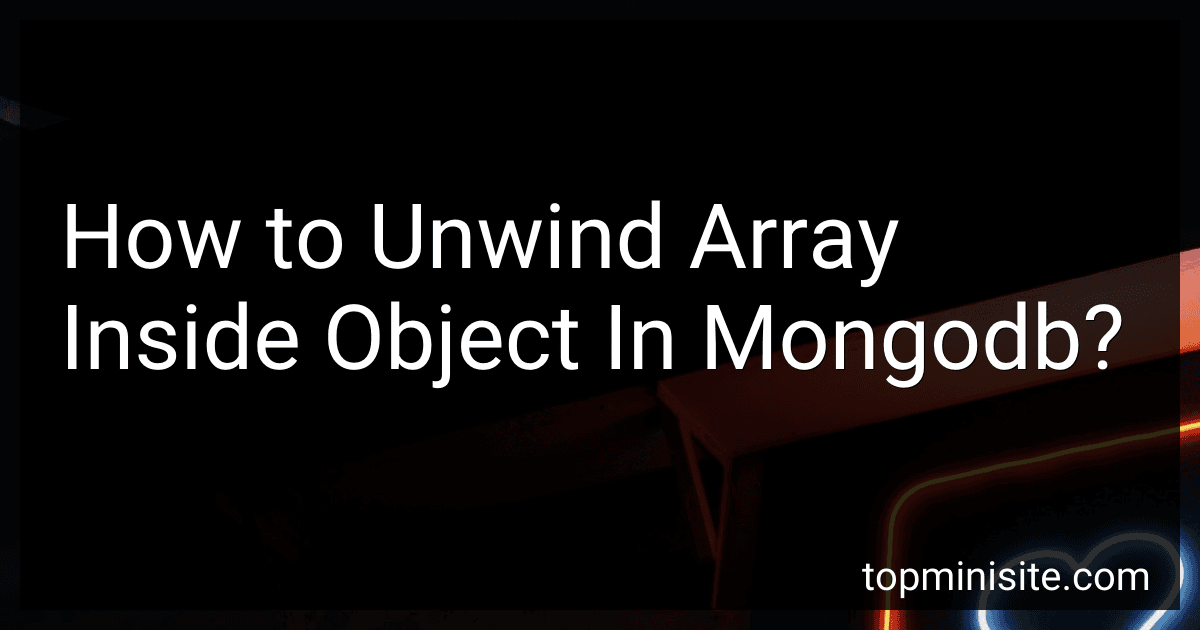 How to Unwind Array Inside Object In Mongodb? image