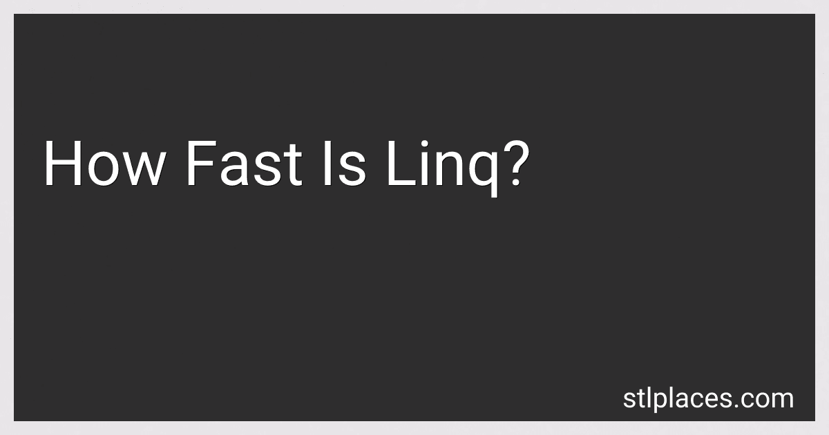 How Fast Is Linq? preview