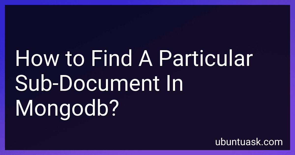 How to Find A Particular Sub-Document In Mongodb? image