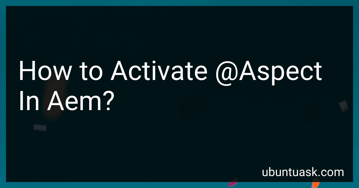 How to Activate @Aspect In Aem? image