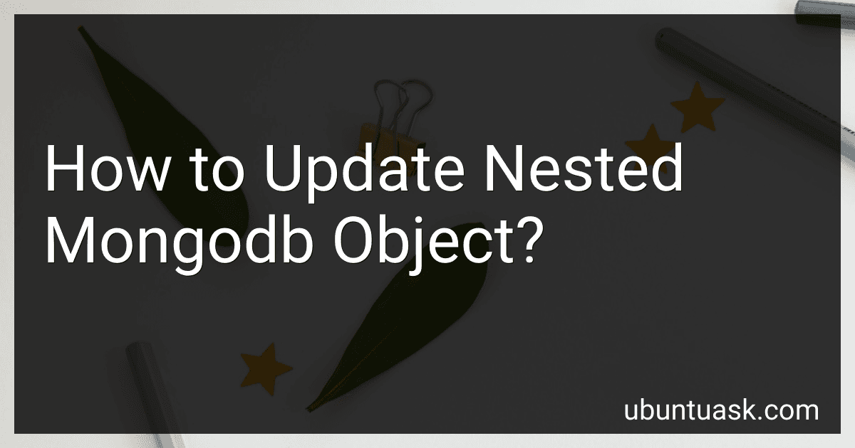 How to Update Nested Mongodb Object? preview