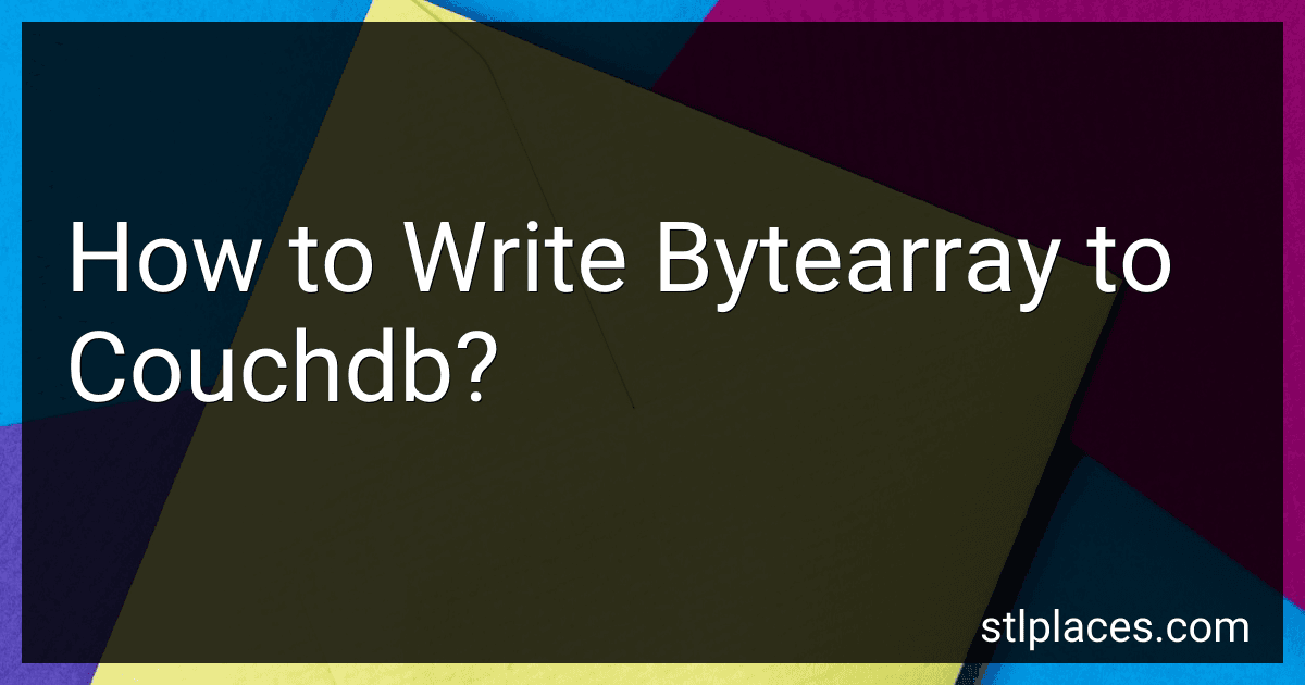 How to Write Bytearray to Couchdb? preview