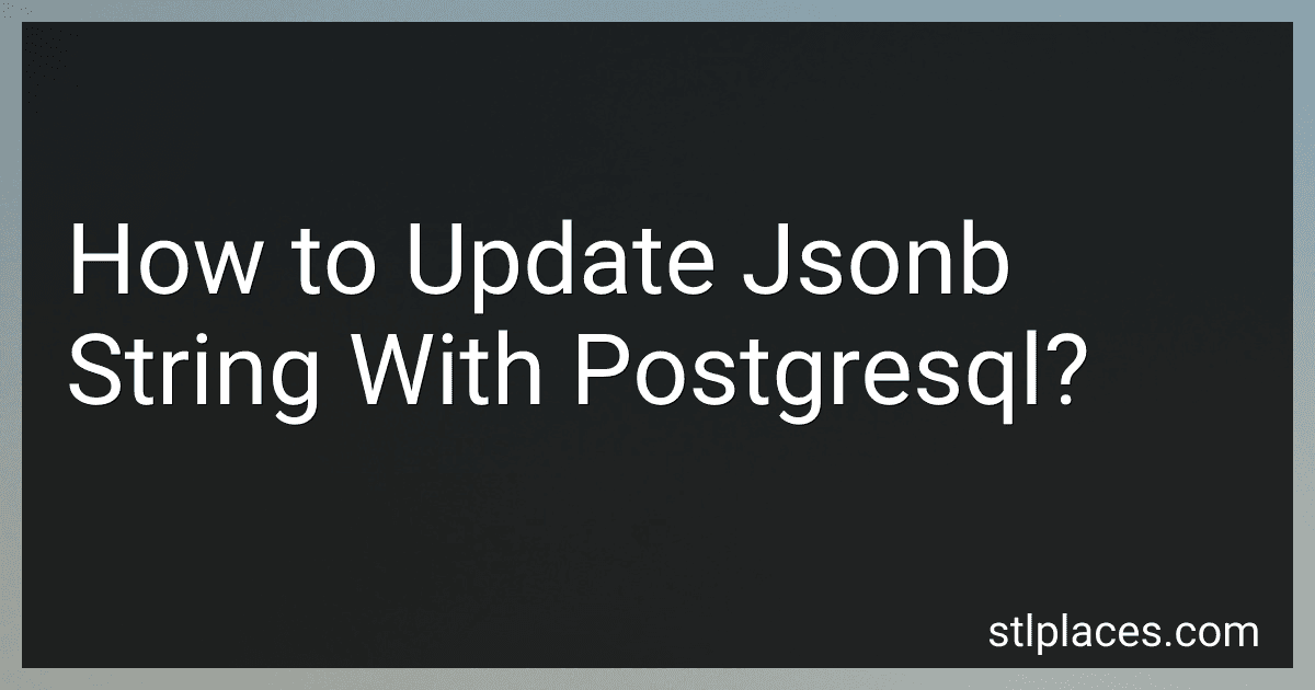 How to Update Jsonb String With Postgresql? image