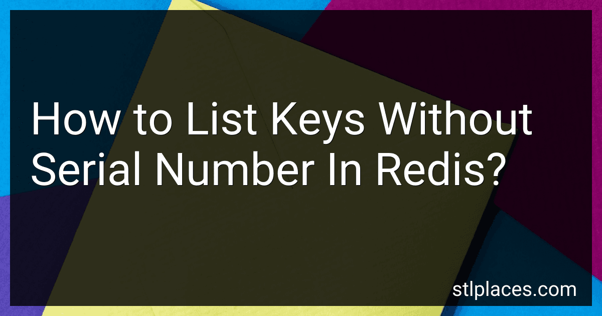 How to List Keys Without Serial Number In Redis? preview