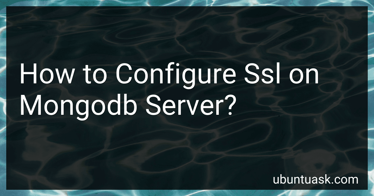 How to Configure Ssl on Mongodb Server? image