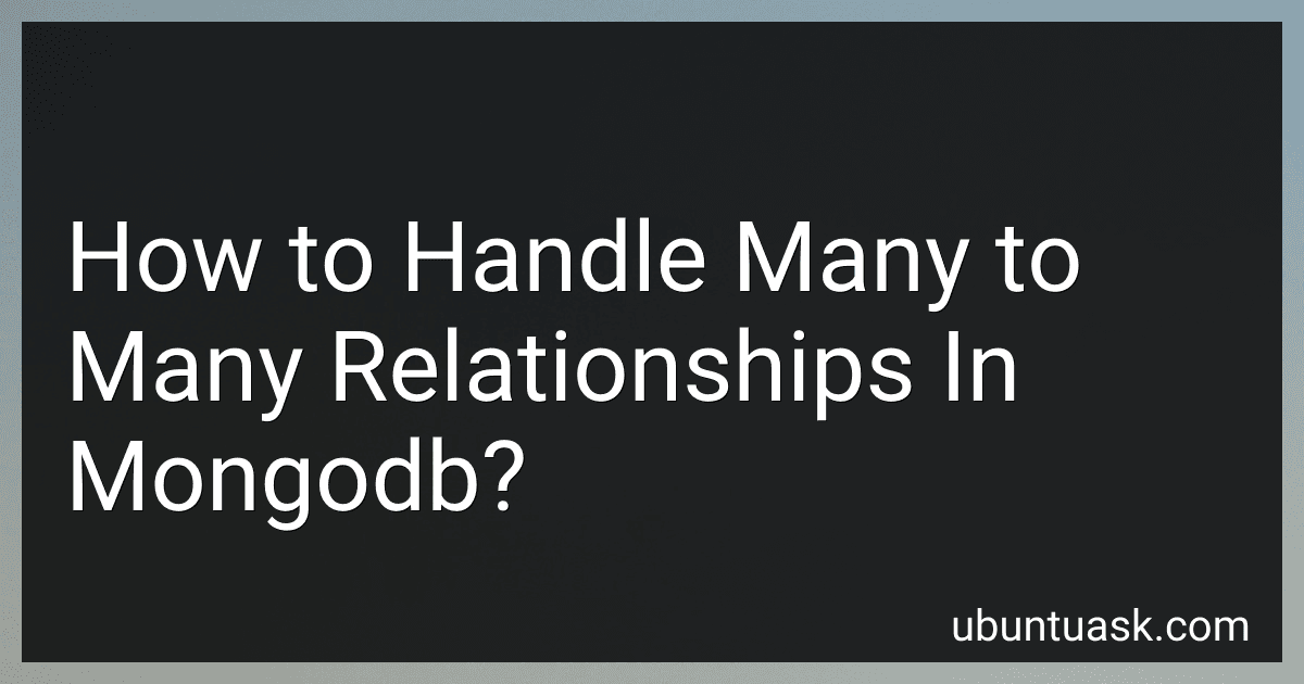 How to Handle Many to Many Relationships In Mongodb? image
