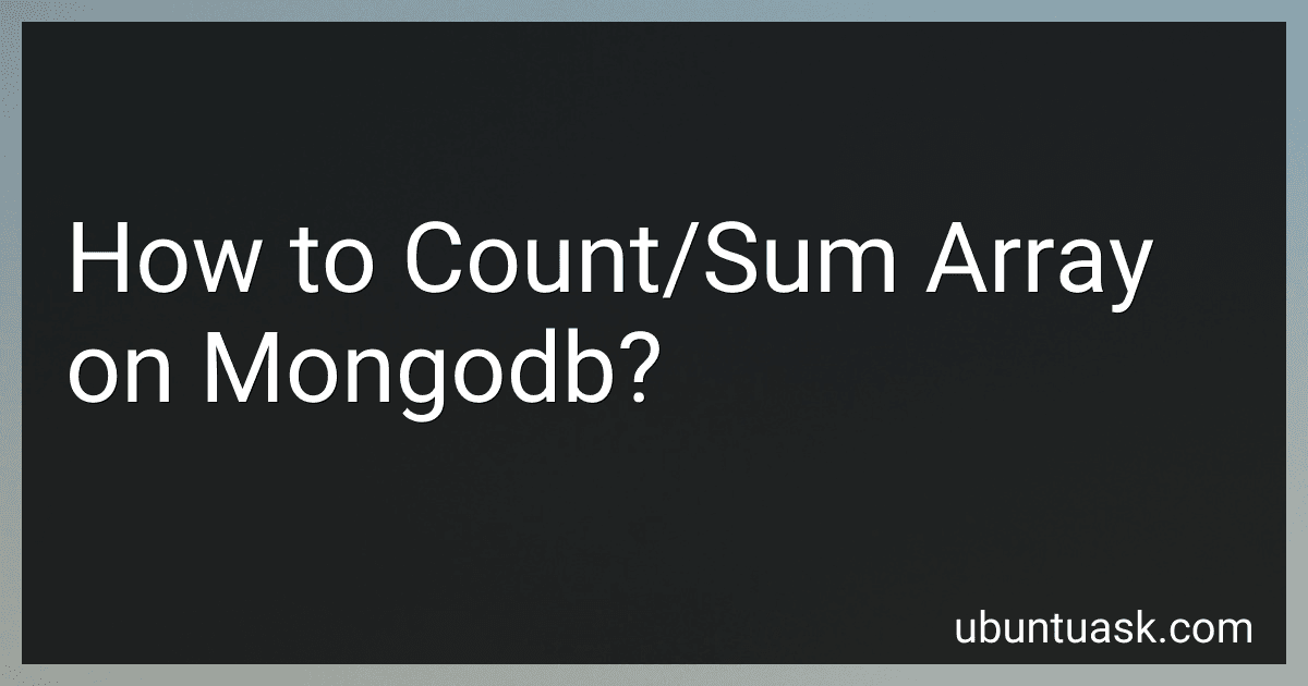 How to Count/Sum Array on Mongodb? image