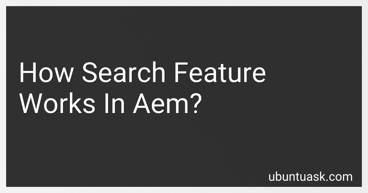 How Search Feature Works In Aem? preview
