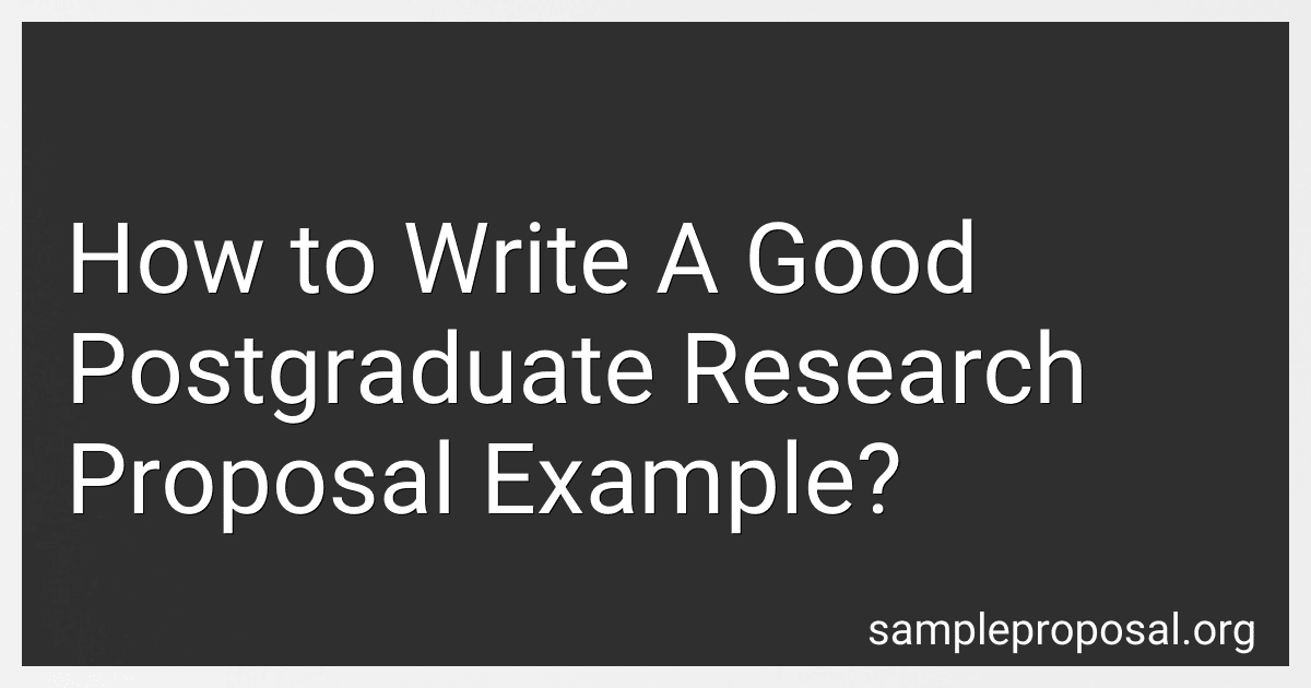 How to Write A Good Postgraduate Research Proposal Example? image