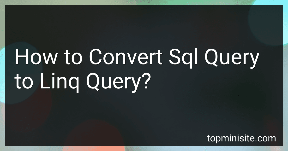 How to Convert Sql Query to Linq Query? preview