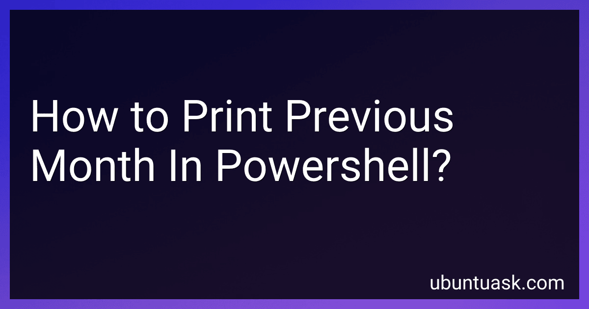 How to Print Previous Month In Powershell? image