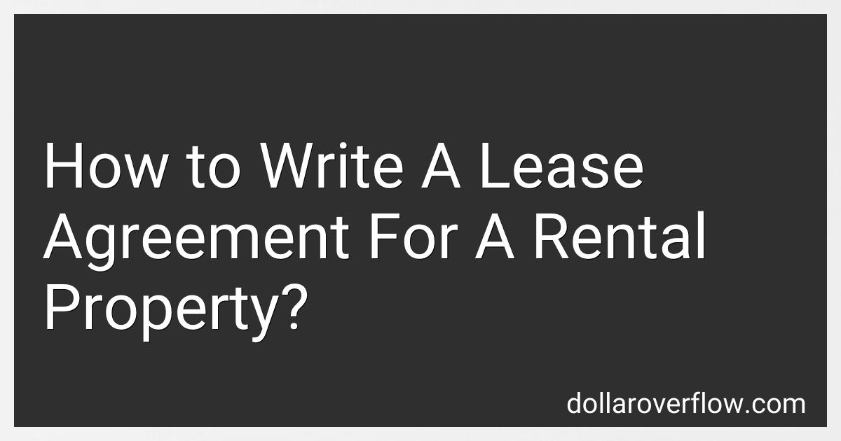 How to Write A Lease Agreement For A Rental Property? preview