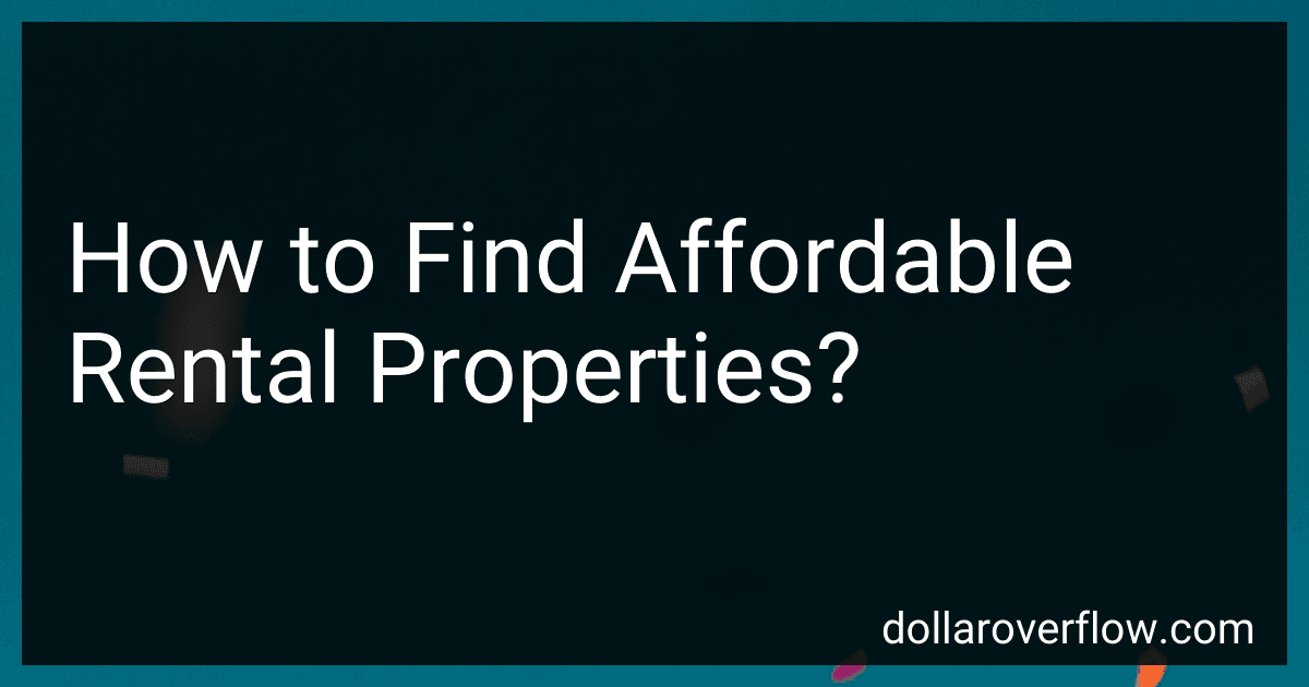 How to Find Affordable Rental Properties? preview