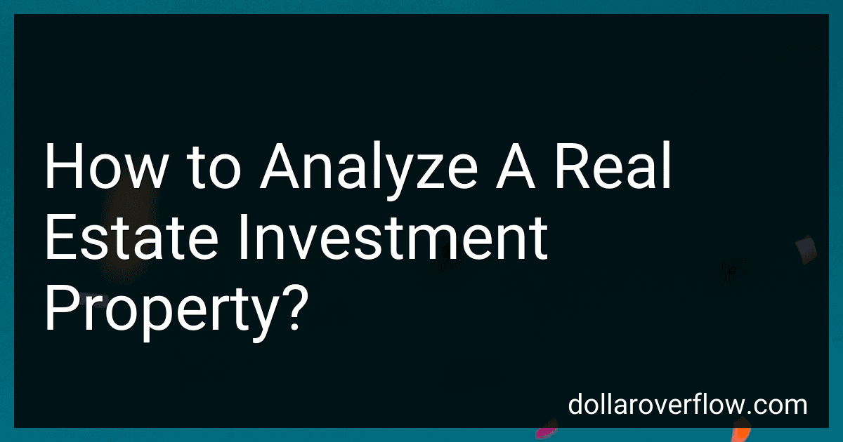 How to Analyze A Real Estate Investment Property? image