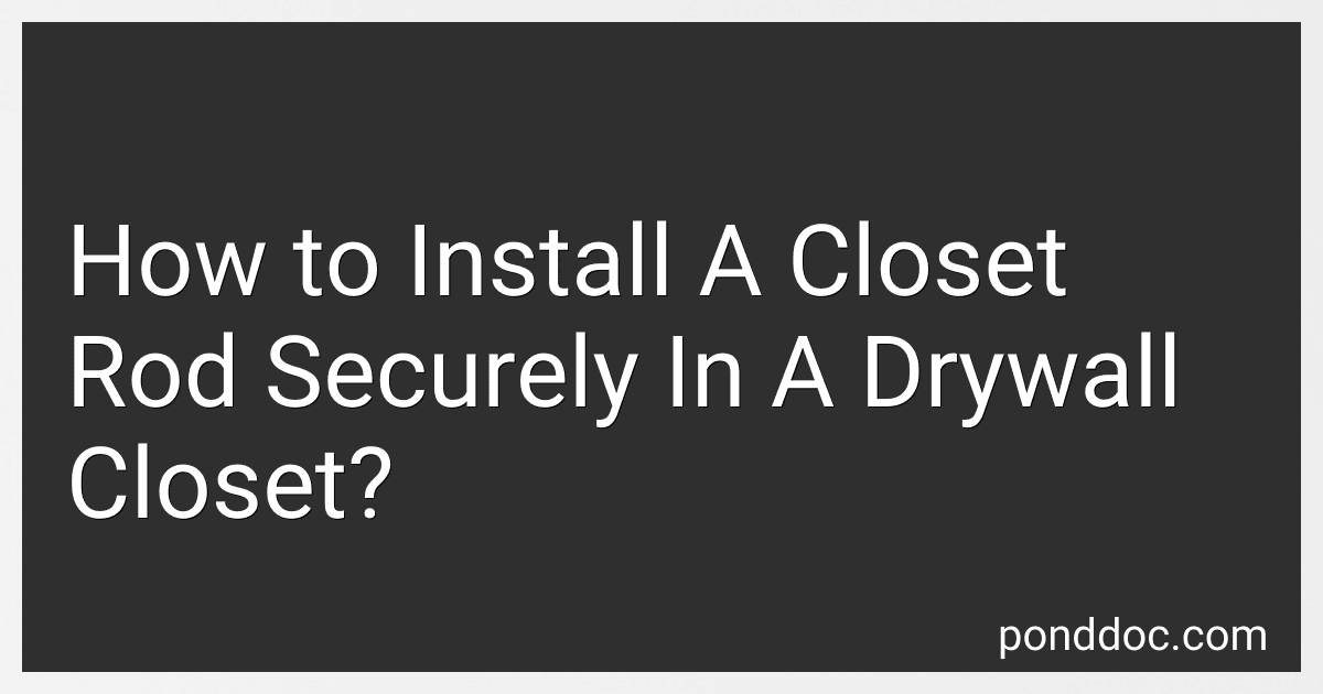 How to Install A Closet Rod Securely In A Drywall Closet? preview