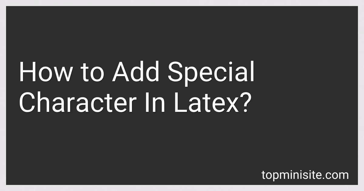 How to Add Special Character In Latex? preview