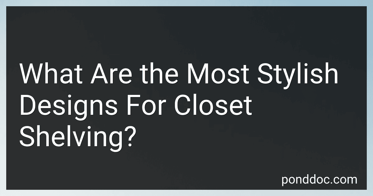 What Are the Most Stylish Designs For Closet Shelving? preview