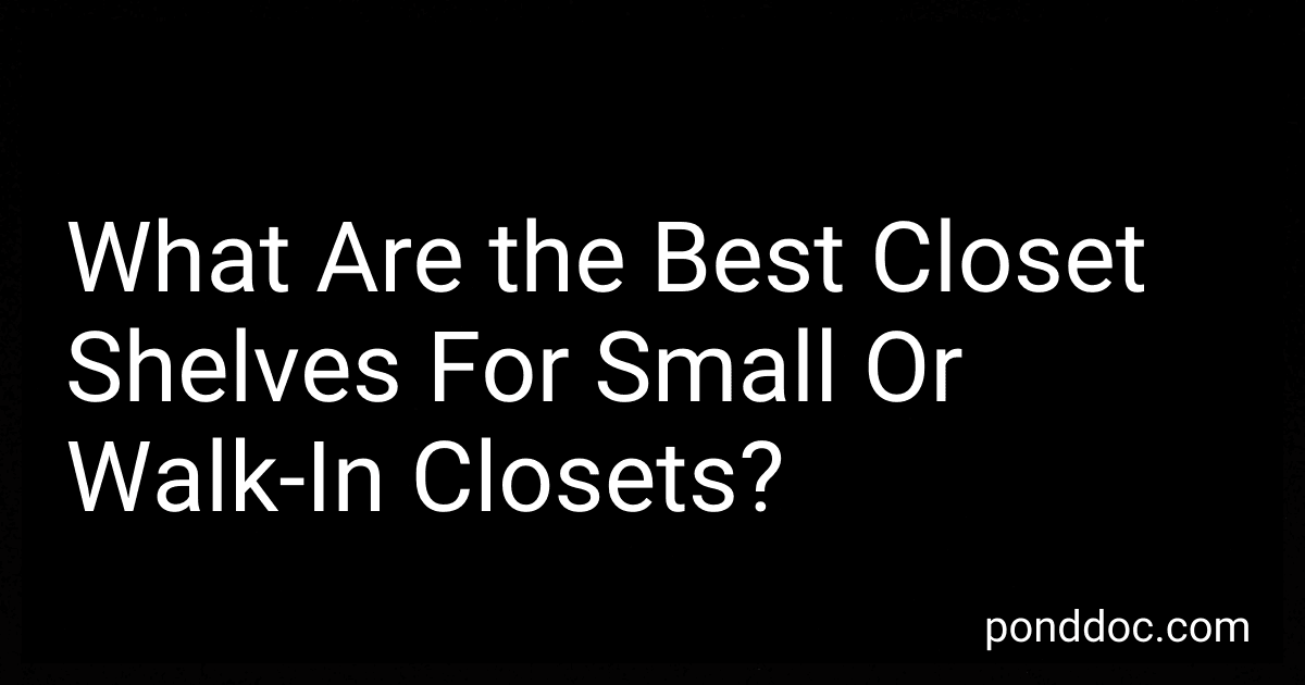 What Are the Best Closet Shelves For Small Or Walk-In Closets? image