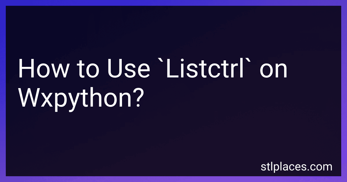How to Use `Listctrl` on Wxpython? image
